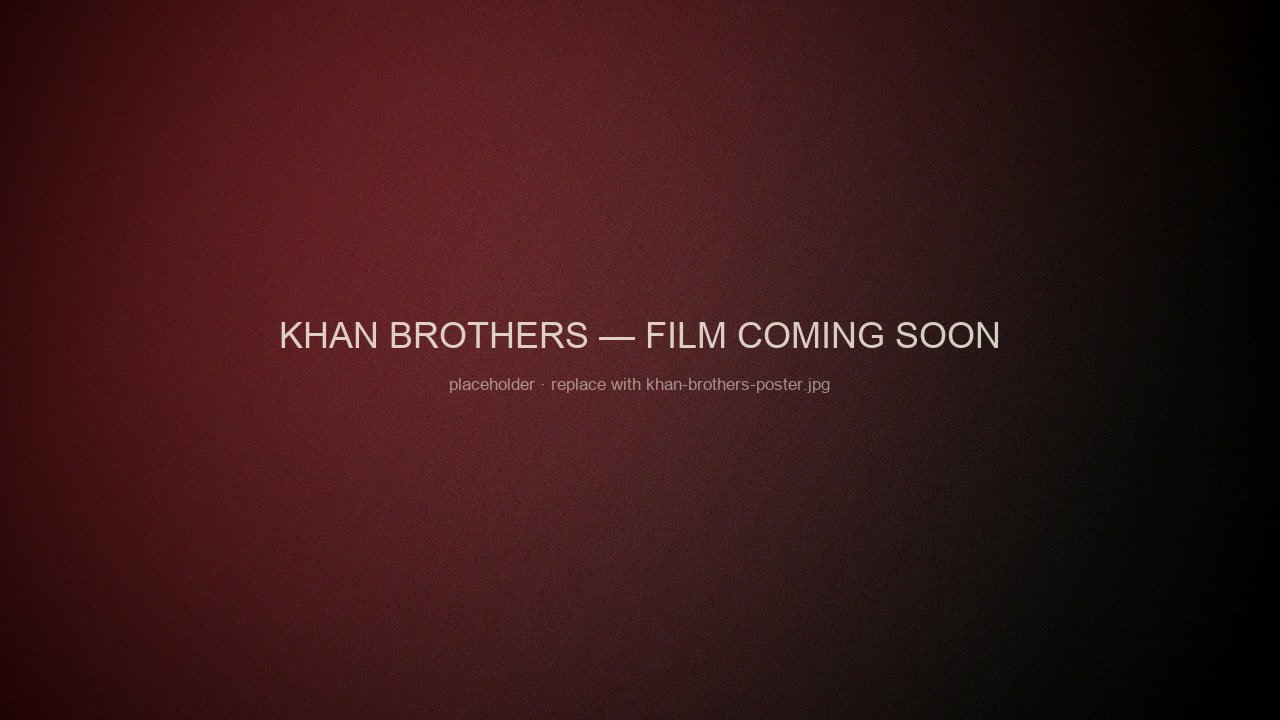 Khan Brothers — A 74-Year Legacy — poster